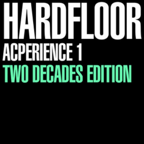 Hardfloor『Acperience 1 Two Decades Edition』のジャケット