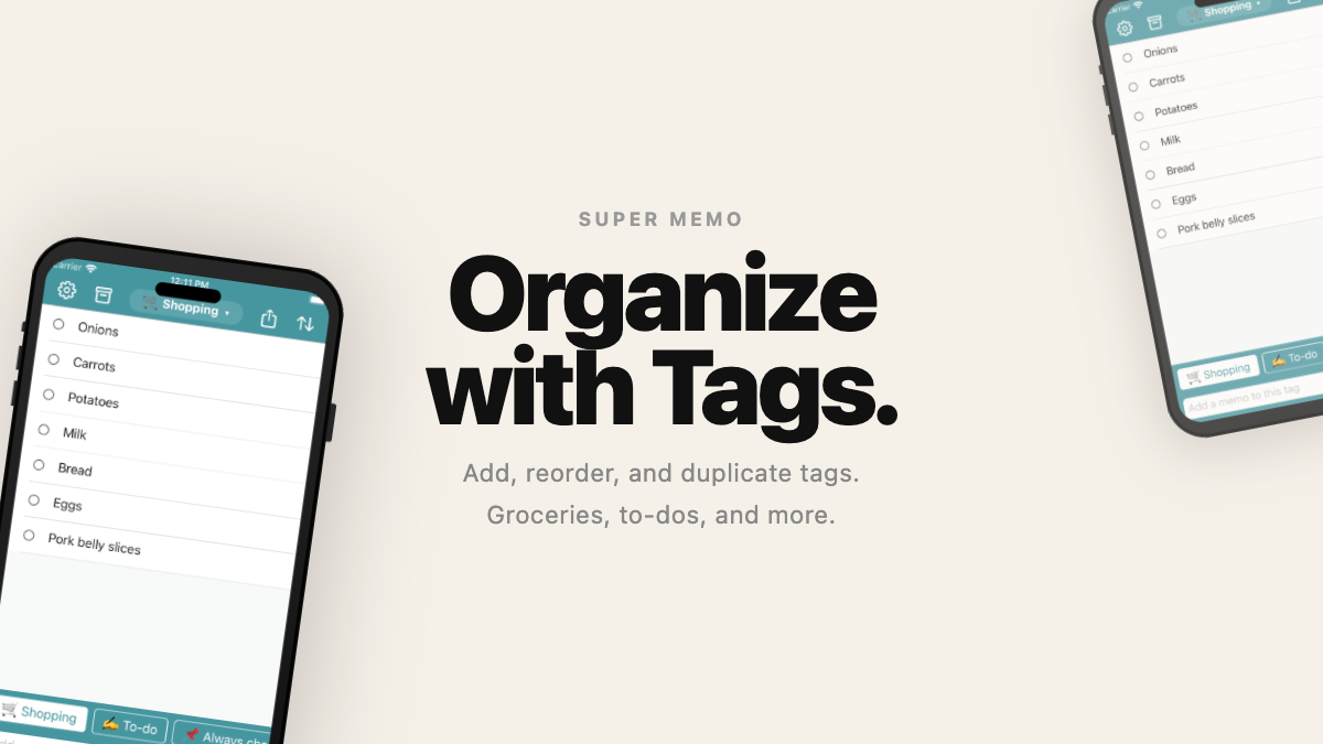 Organize with Tags — Super Memo