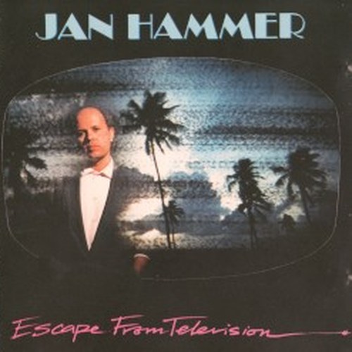 Jan Hammer『Escape From Television』のアルバムジャケット
